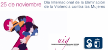 Día Internacional de la Eliminación de la Violencia contra las Mujeres.
